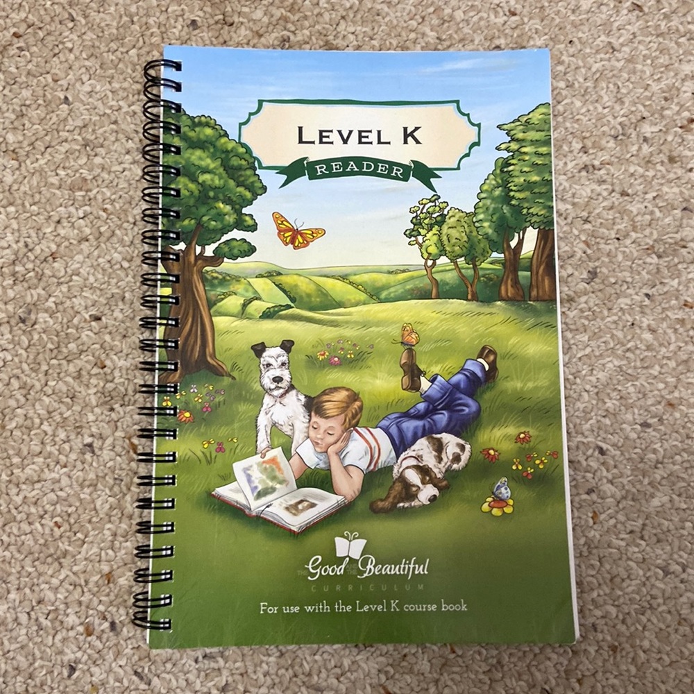 The Good and the Beautiful Level K reader